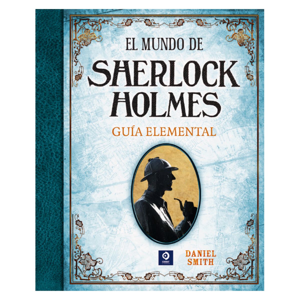 EDIMAT LIBROS - El Mundo De Sherlock Holmes