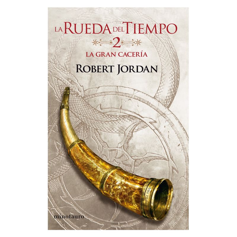 EDICIONES MINOTAURO - La Rueda Del Tiempo Nº 02/14 La Gran Cacería