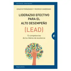 EDICIONES URANO - Liderazgo Efectivo Para El Alto Desempeño