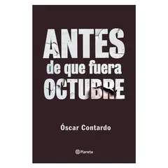 PLANETA - Antes De Que Fuera Octubre