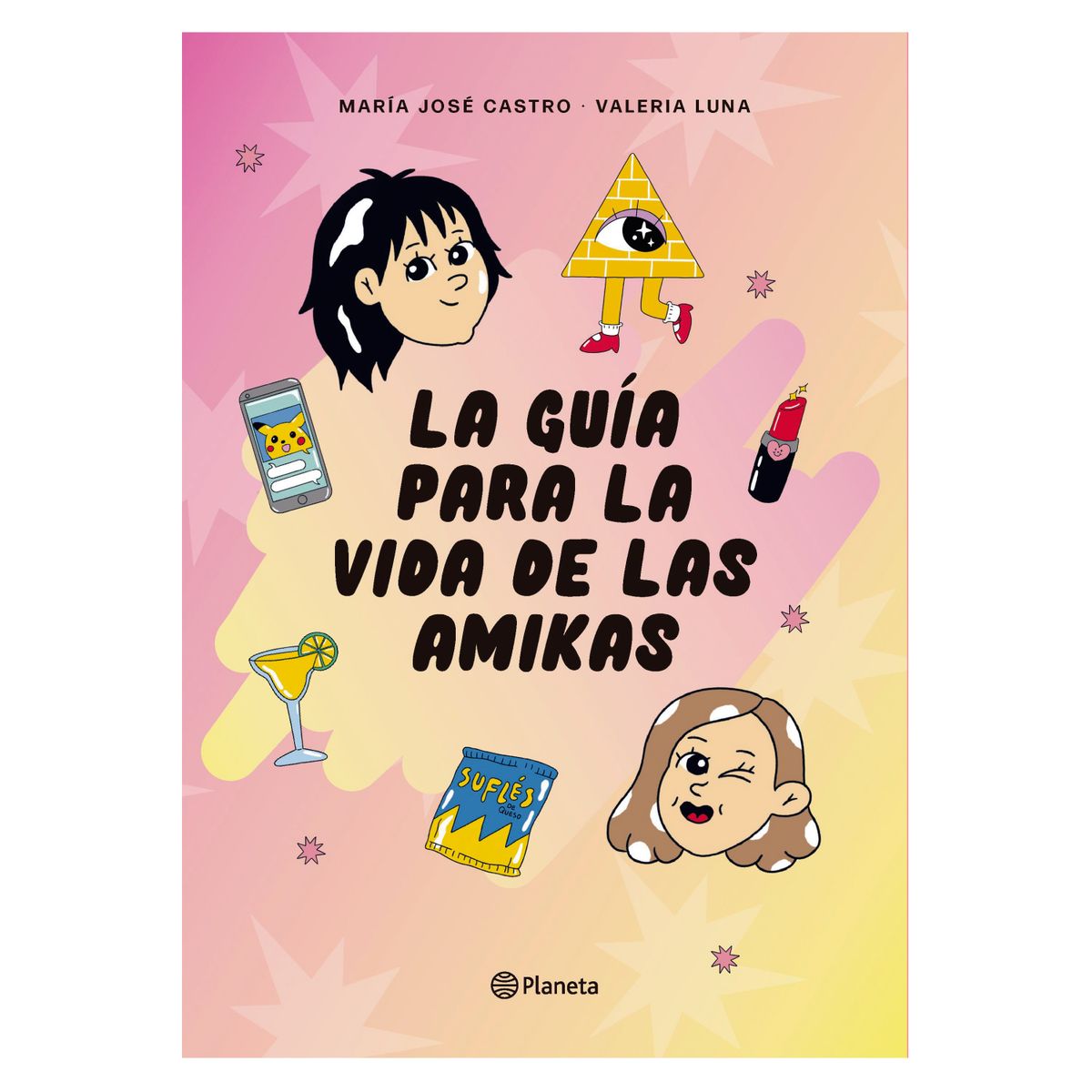 PLANETA - La Guía Para La Vida De Las Amikas