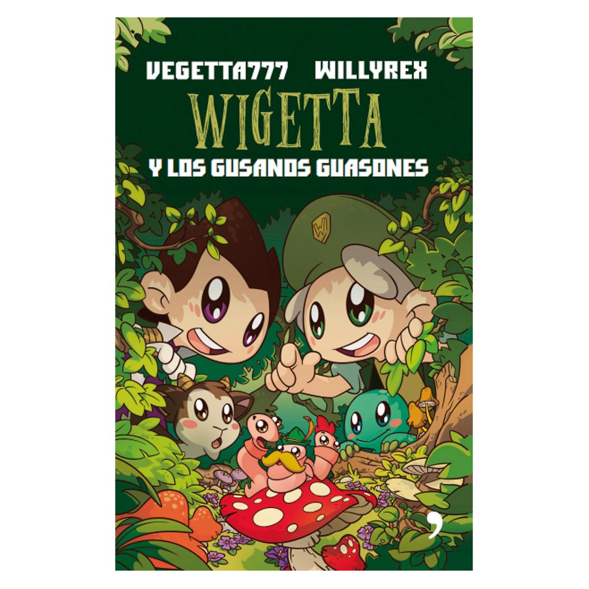 EDITORIAL TEMAS DE HOY - Wigetta y Los Gusanos Guasones