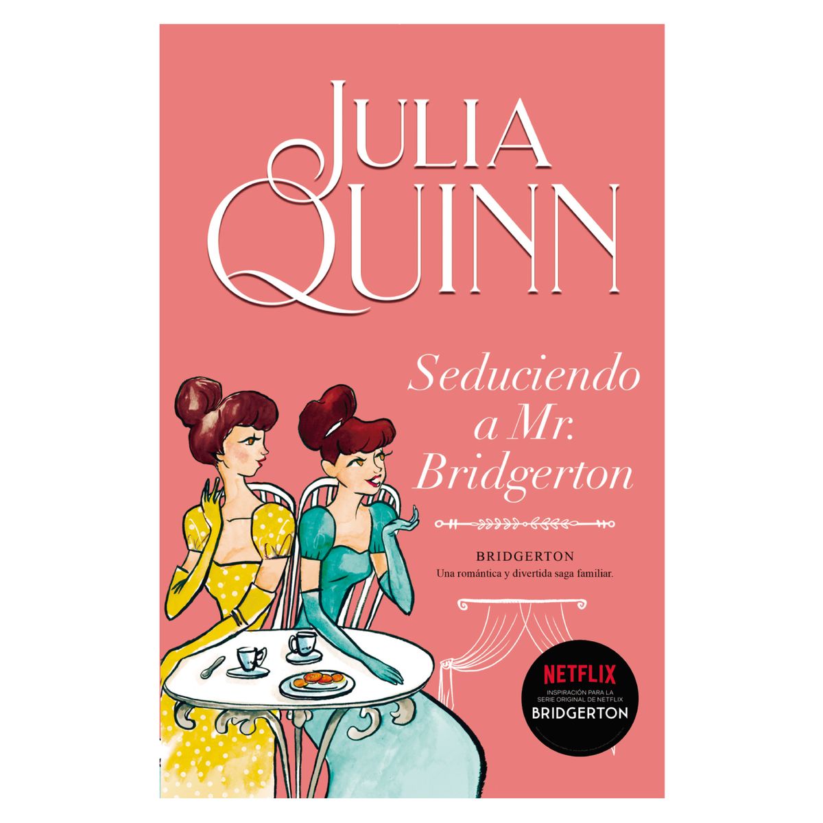 EDICIONES URANO - Seduciendo A Mr. Bridgerton ( Bridgerton 4 )