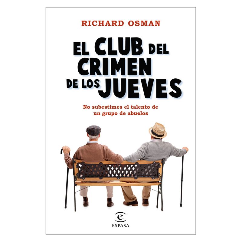 ESPASA - El Club Del Crimen De Los Jueves