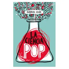 SUDAMERICANA CHILENA - La Ciencia Pop - Autor(a): Gabriel León