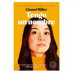 BLACKIE BOOKS - Tengo Un Nombre - Autor(a): Chanel Miller
