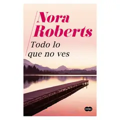 SUMA DE LETRAS - Todo Lo Que No Ves - Autor(a): Nora Roberts