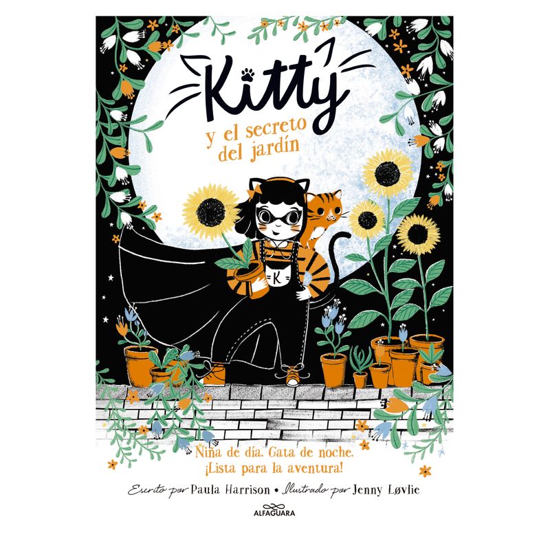 ALFAGUARA - Kitty y El Secreto Del Jardín