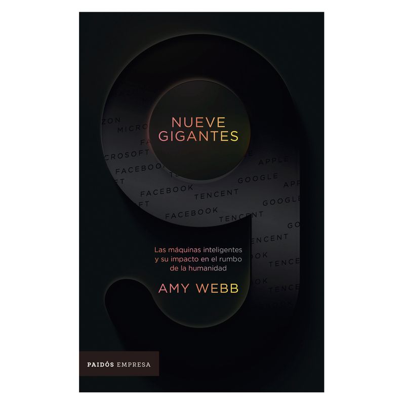 PAIDOS - Nueve Gigantes - Autor(a):  Amy Webb
