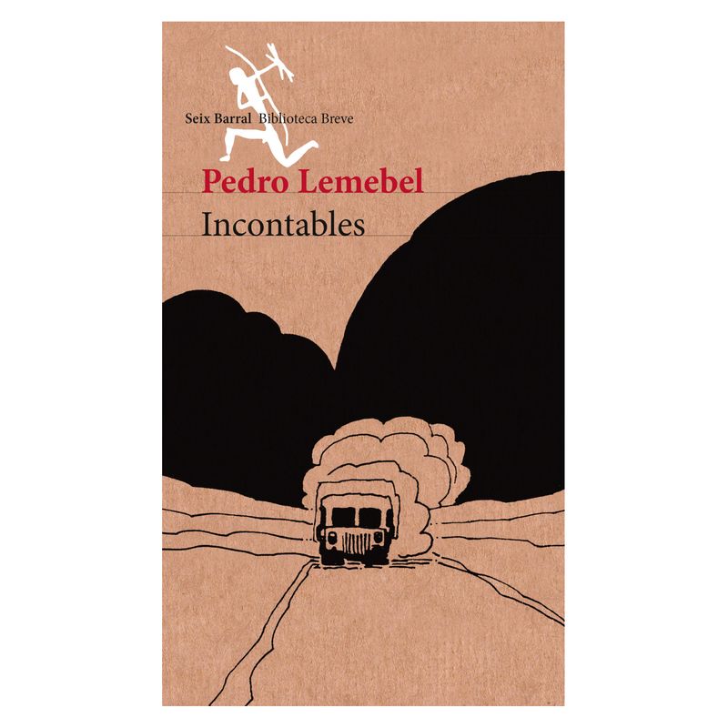 SEIX BARRAL - Incontables - Autor(a):  Pedro Lemebel