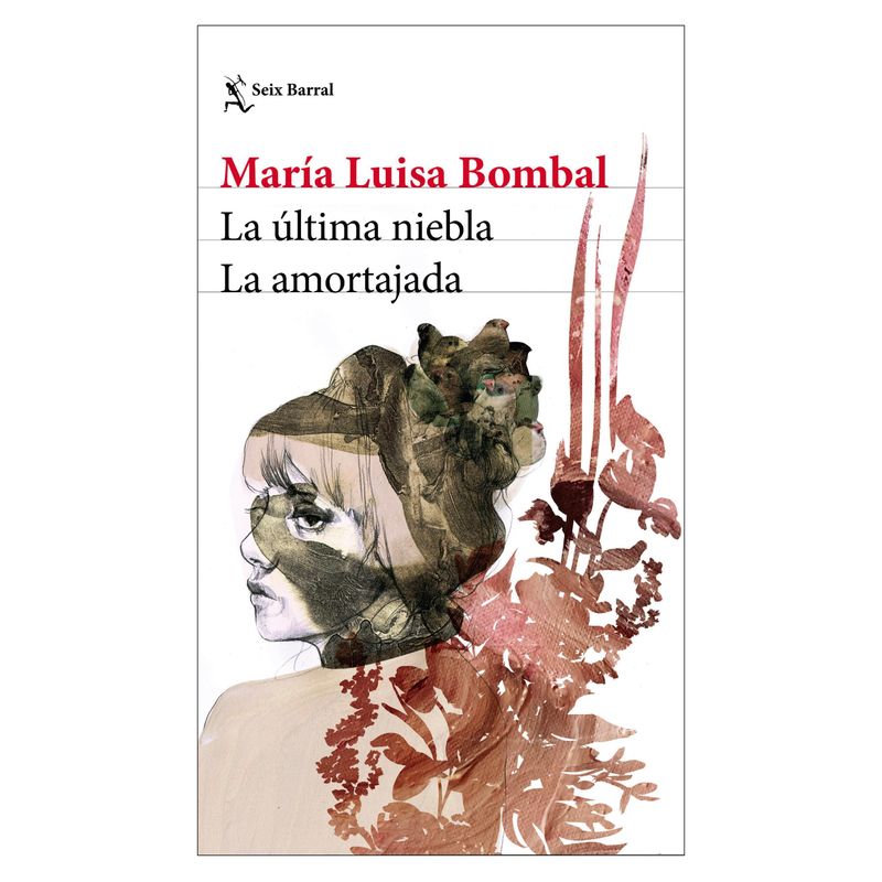 SEIX BARRAL - La Última Niebla / La Amortajada