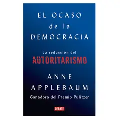 DEBATE - El Ocaso De La Democracia