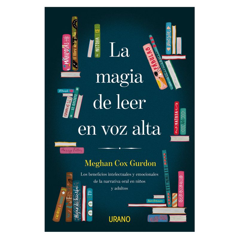 EDICIONES URANO - La Magia De Leer En Voz Alta
