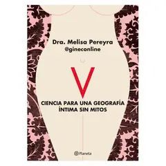 PLANETA - V. Ciencia Para Una Geografía Íntima Sin Mitos