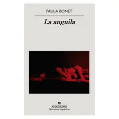 ANAGRAMA - Anguila, La - Autor(a): Paula Bonet