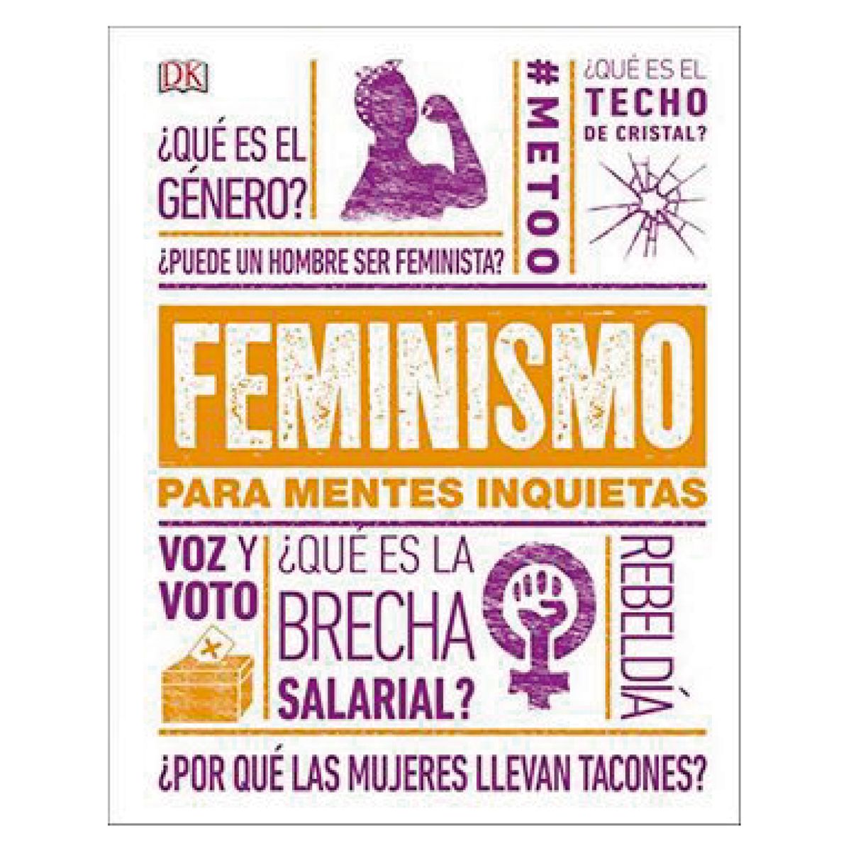 Dk - Feminismo Para Mentes Inquietas