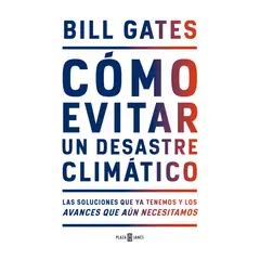PLAZA & JANES - Cómo Evitar Un Desastre Climático