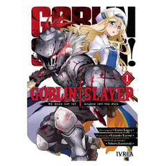 IVREA - Goblin Slayer 01 - Autor(a): Kumo Kagyu