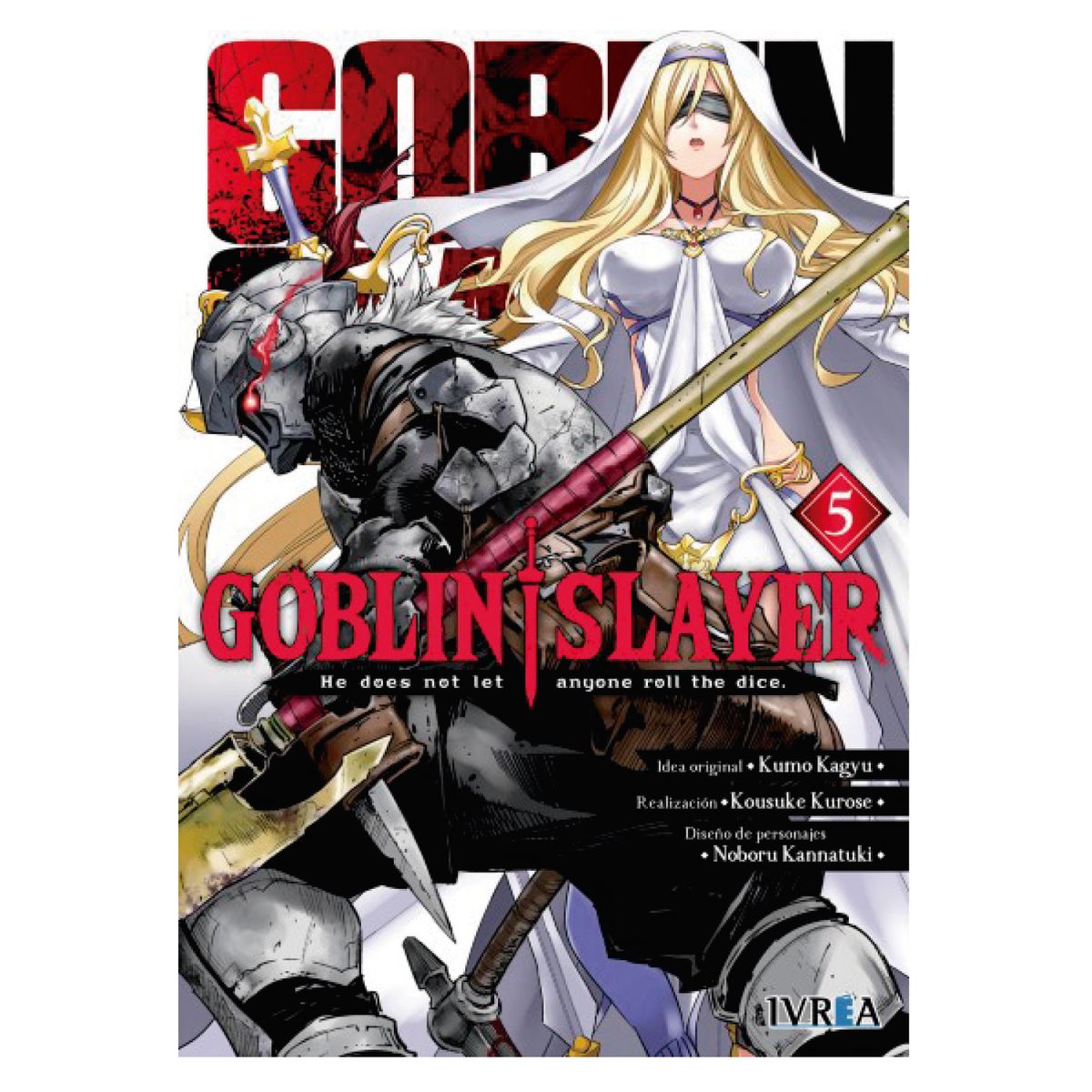 IVREA - Goblin Slayer 05 - Autor(a):  Kumo  Kagyu