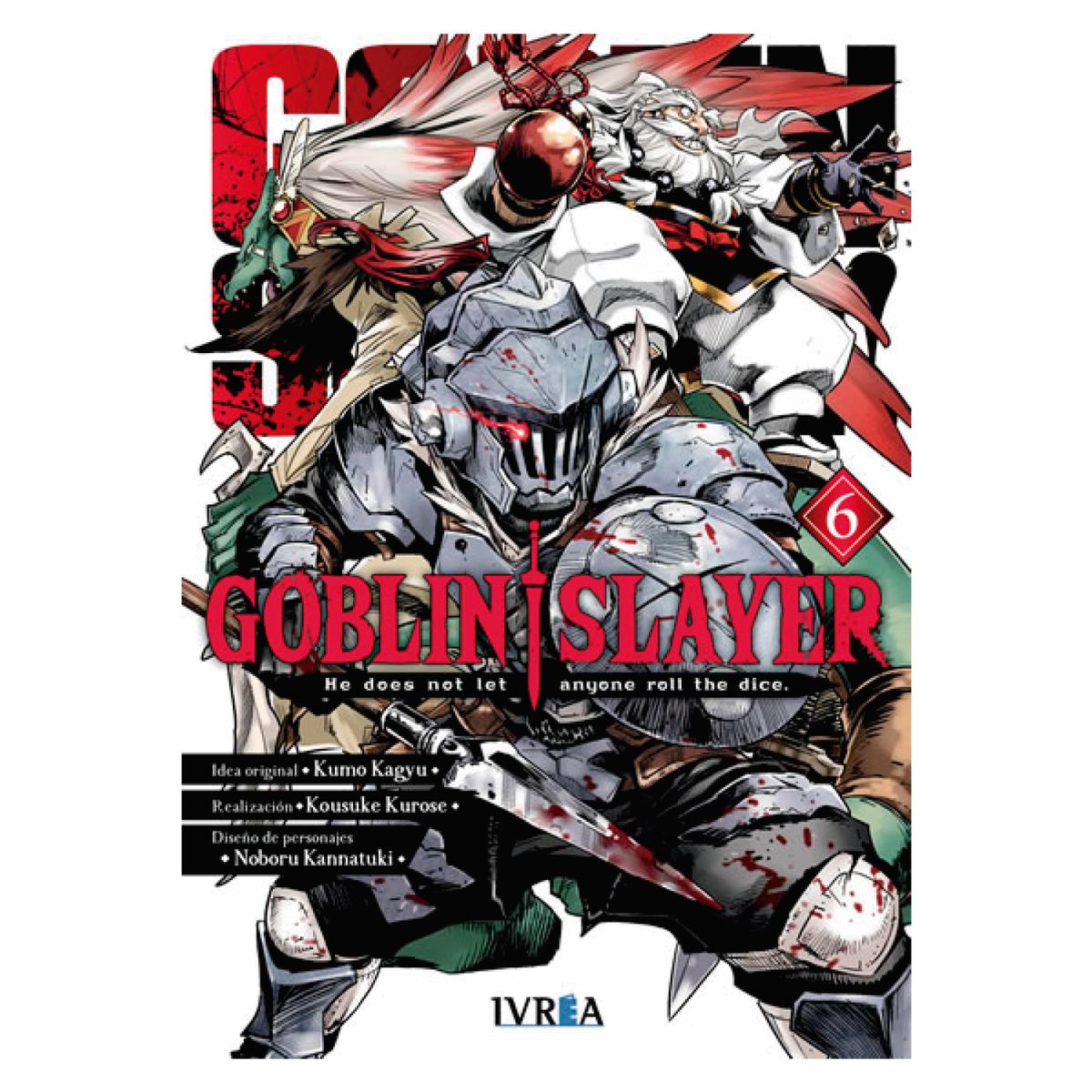 IVREA - Goblin Slayer 06 - Autor(a):  Kumo  Kagyu