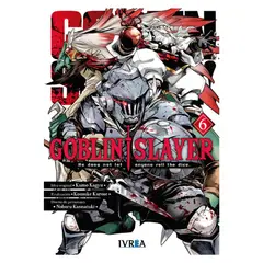IVREA - Goblin Slayer 06 - Autor(a): Kumo Kagyu