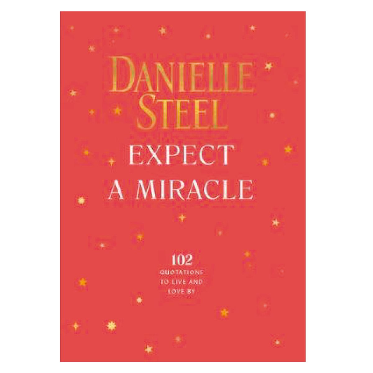 PENGUIN - Expect A Miracle - Autor(a):  Danielle Steel