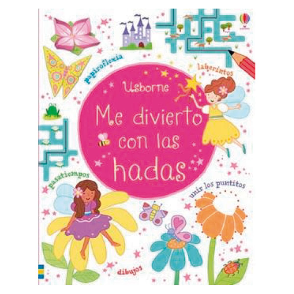 USBORNE - Me Divierto Con Las Hadas