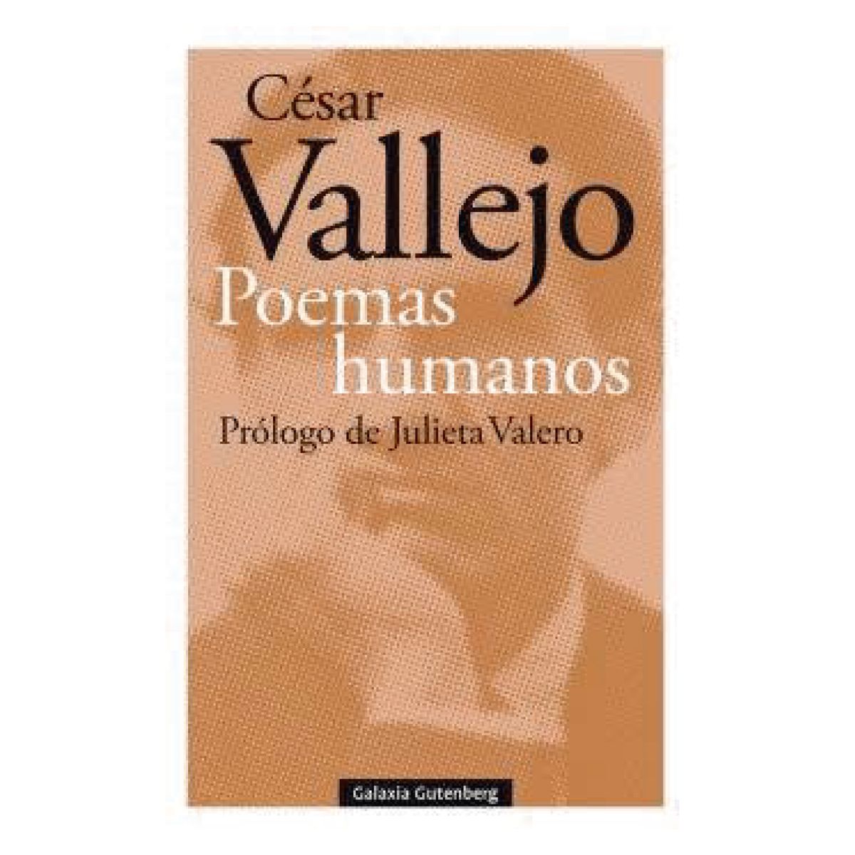 GALAXIA GUTENBERG - Poemas Humanos