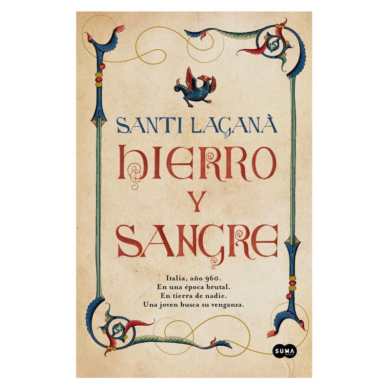 SUMA DE LETRAS - Hierro y Sangre - Autor(a):  Santi Laganà