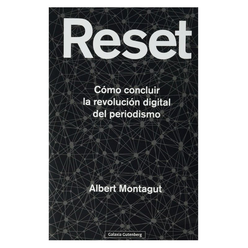 GALAXIA GUTENBERG - Reset - Autor(a):  Albert Montagut