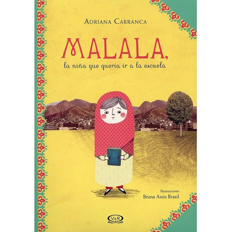VERGARA Y RIBA - Malala - La Niña Que Quería Ir A La Escuela