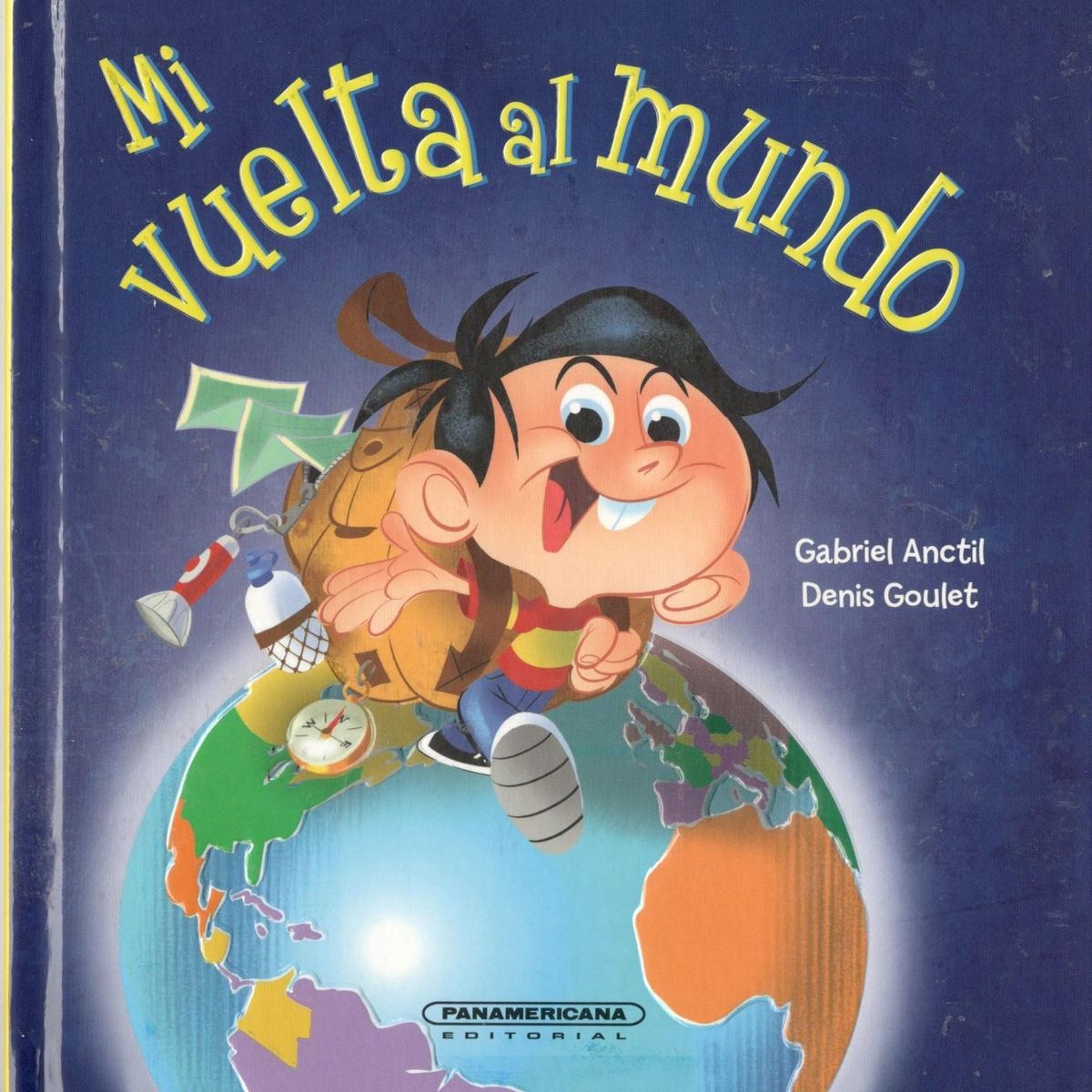 PANAMERICANA - Mi vuelta al mundo Tapa dura