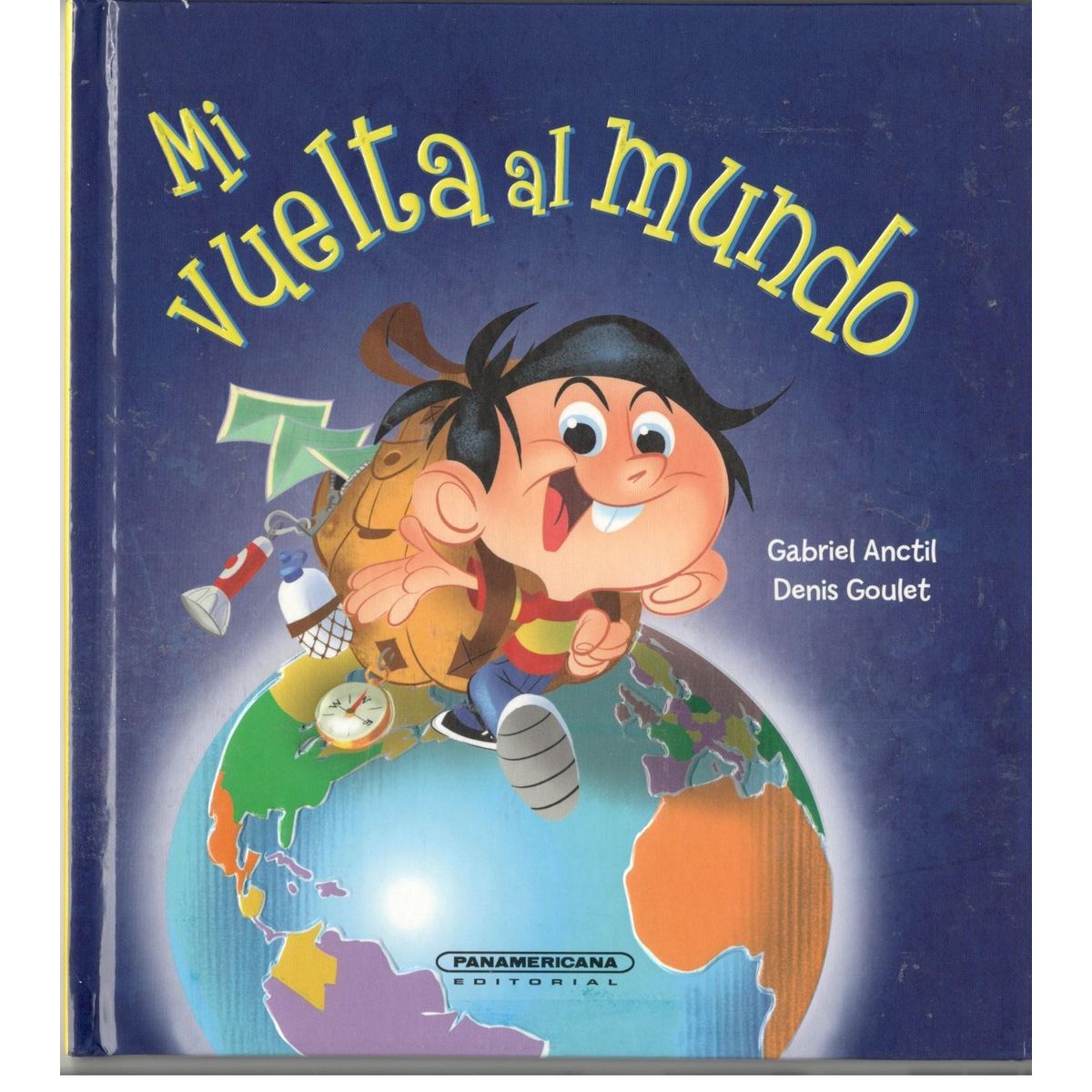 PANAMERICANA - Mi vuelta al mundo Tapa dura