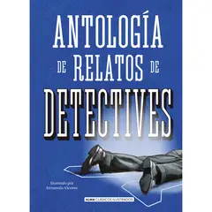 ALMA - Antología De Relatos De Detectives