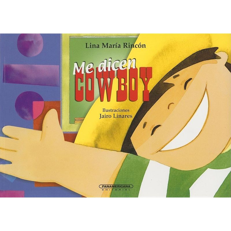 PANAMERICANA - Me dicen Cowboy - 9789583015533