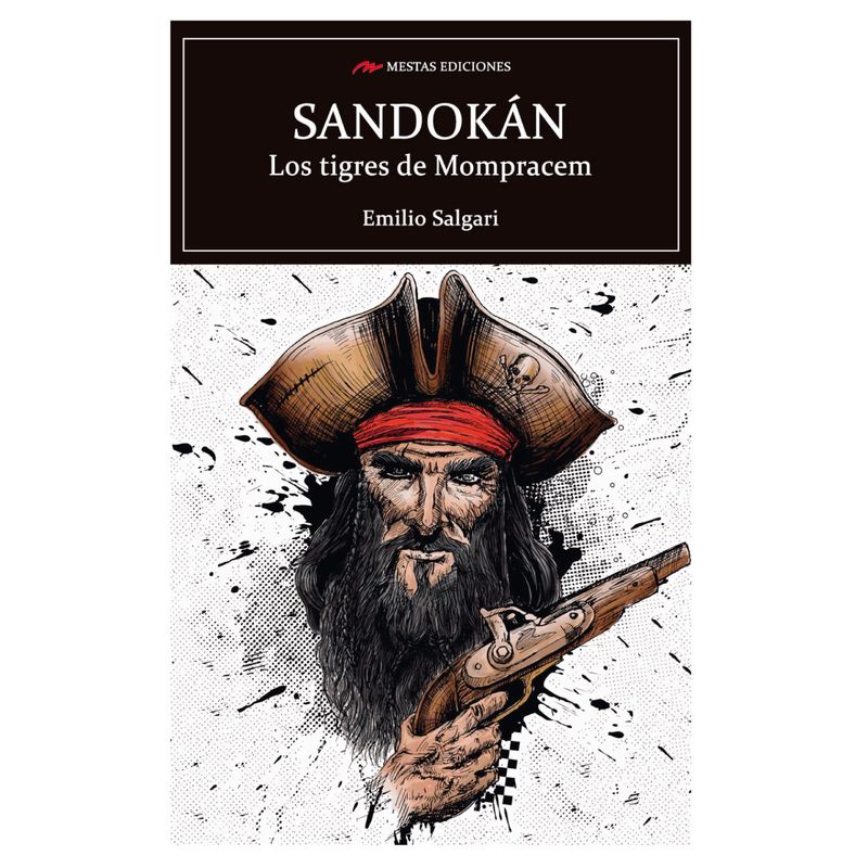 MESTAS EDICIONES - Sandokan, Los Tigres De Mompracem