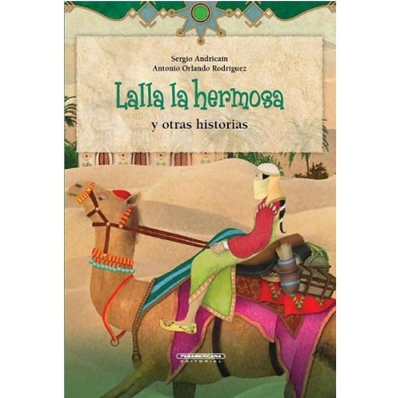 PANAMERICANA - Lalla la hermosa y otras historias