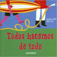 PANAMERICANA - Todos hacemos de todo