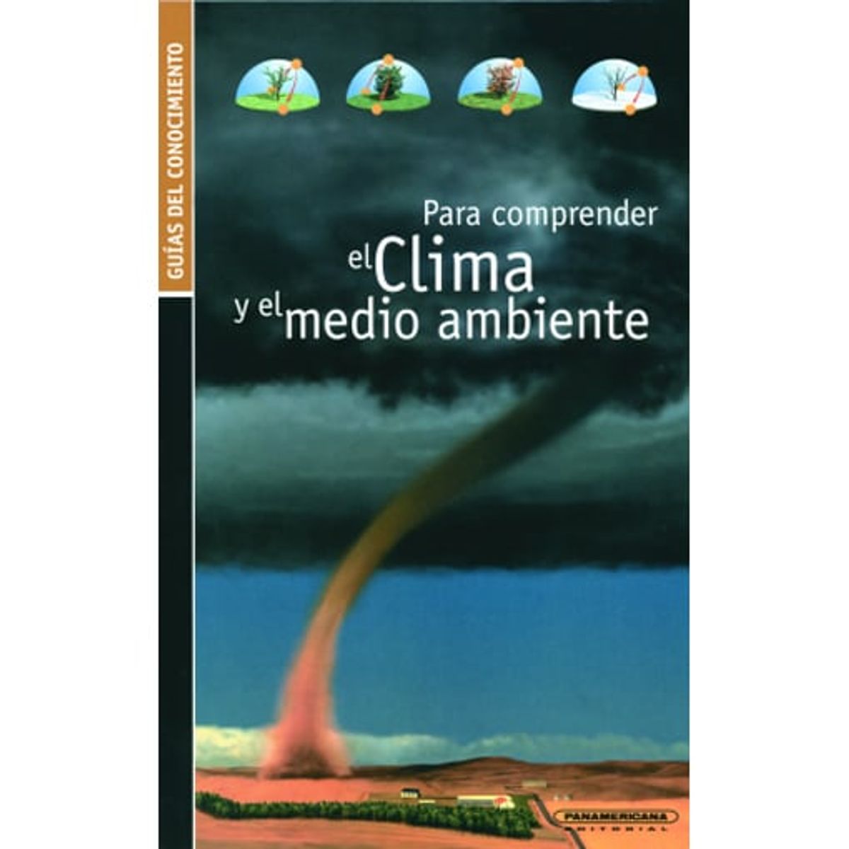PANAMERICANA - Para comprender el clima y el medio ambiente