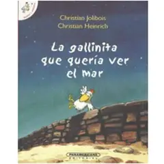 PANAMERICANA - La gallinita que queria ver el mar