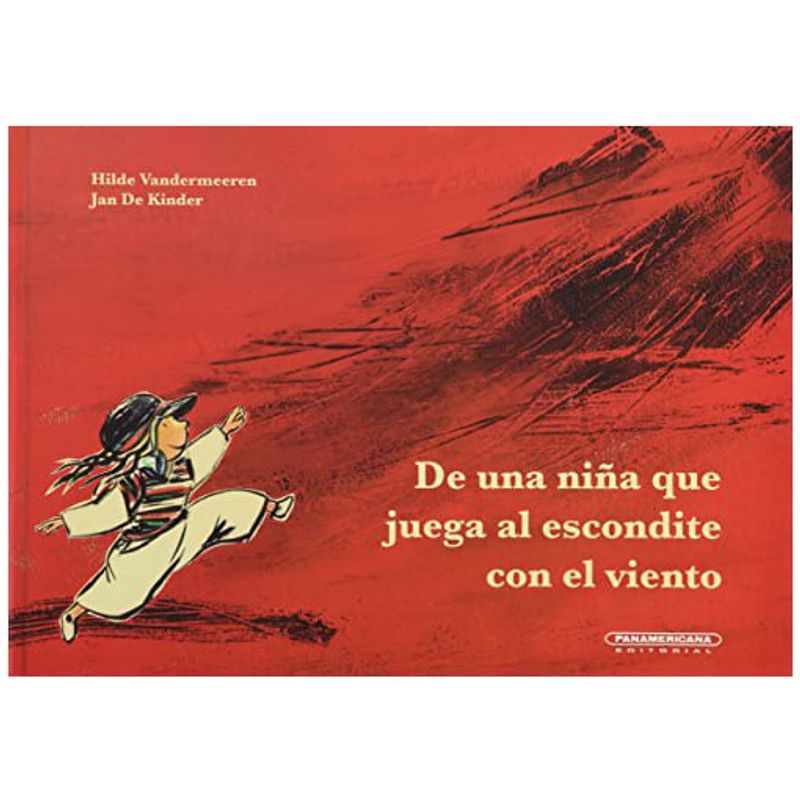 PANAMERICANA - De una niña que juega al escondite con el viento