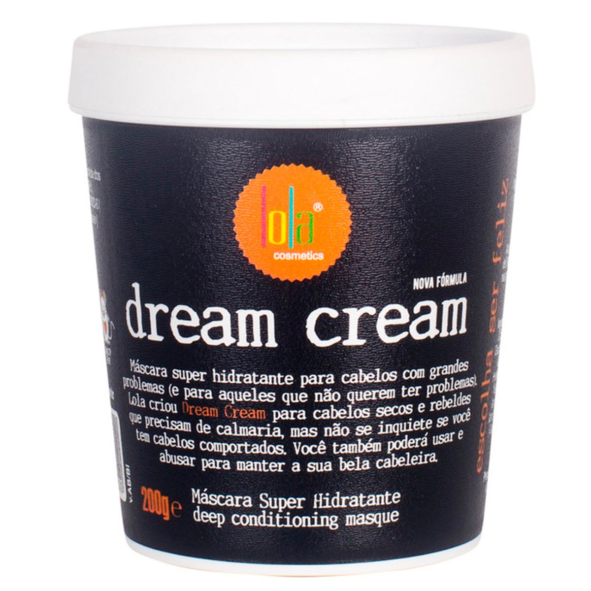 LOLA COSMETICS - Máscara Hidro Reconstructiva Dream Cream 200g