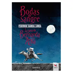 ORIGO - Bodas De Sangre / La Casa De Bernarda Alba