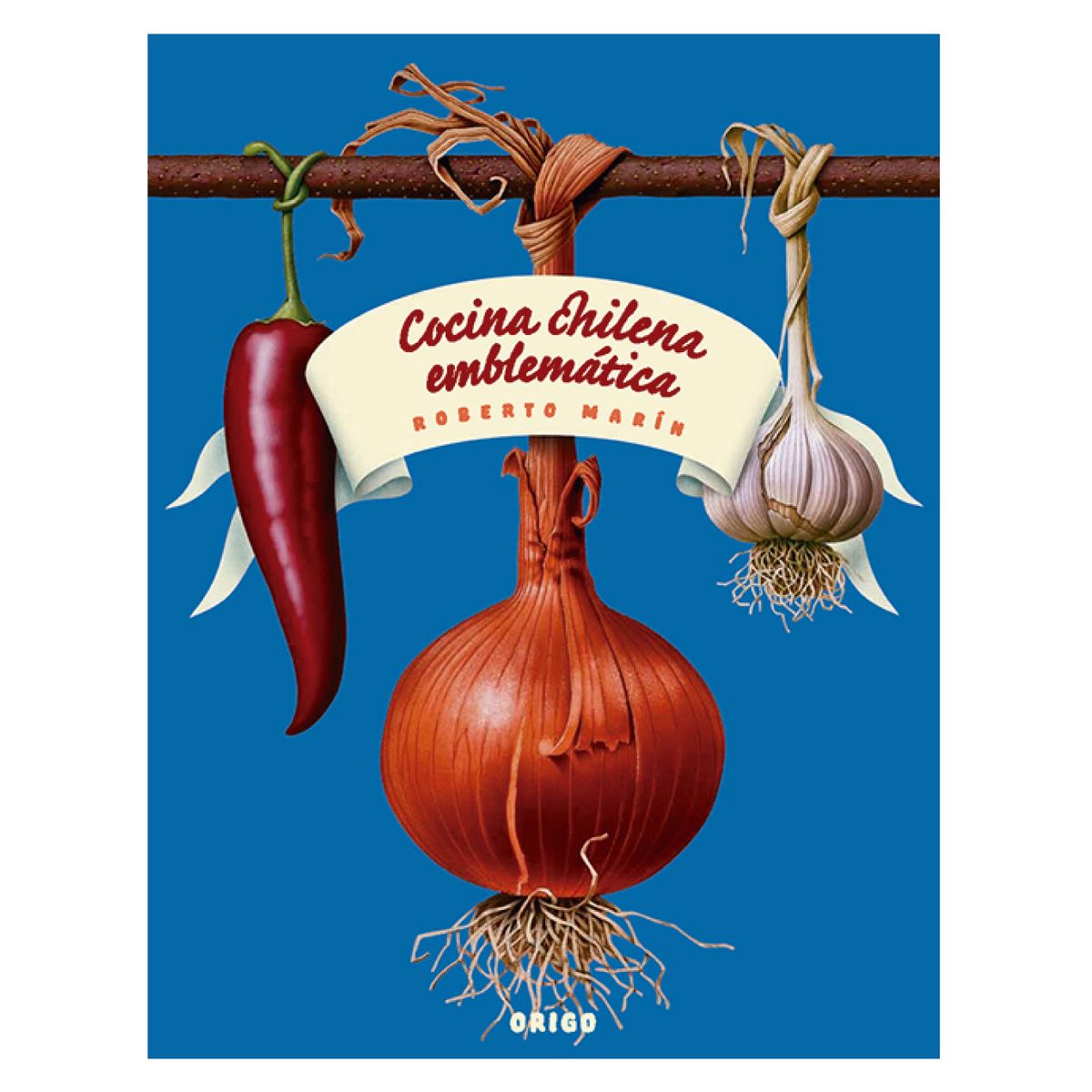 ORIGO - Cocina Chilena - Autor(a):  Roberto Marin