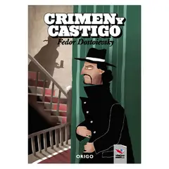 ORIGO - Crimen y Castigo - Autor(a): Fiodor Mijaïlovich Dostoievski
