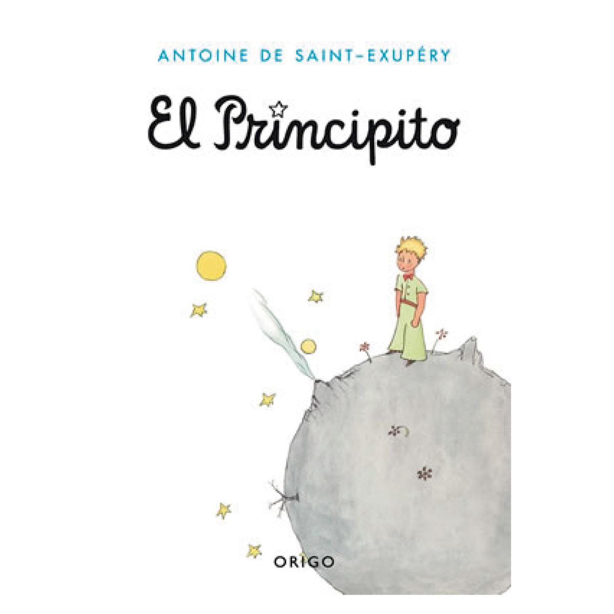 ORIGO - El Principito ( Tapa Dura )