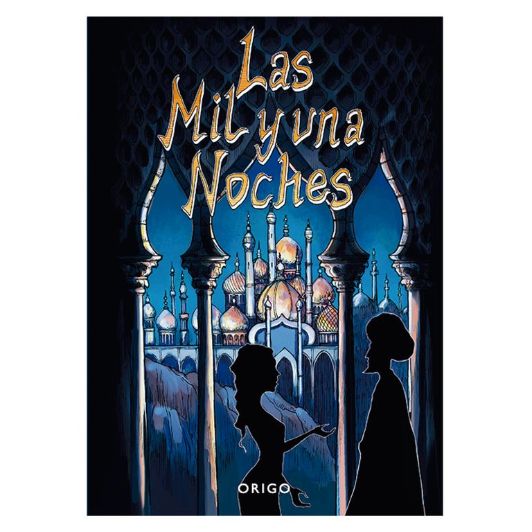 Las Mil Y Una Noches (antologia)