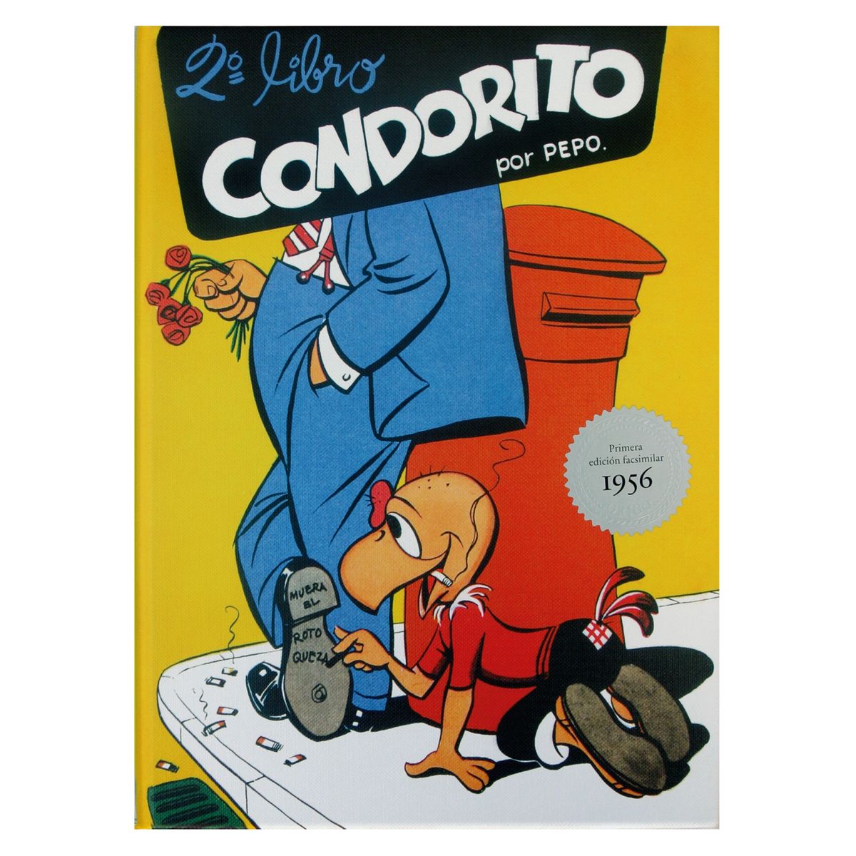 ORIGO - Condorito 2° Libro - Autor(a):  Pepo