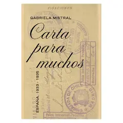 ORIGO - Carta Para Muchos, Gabriela Mistral