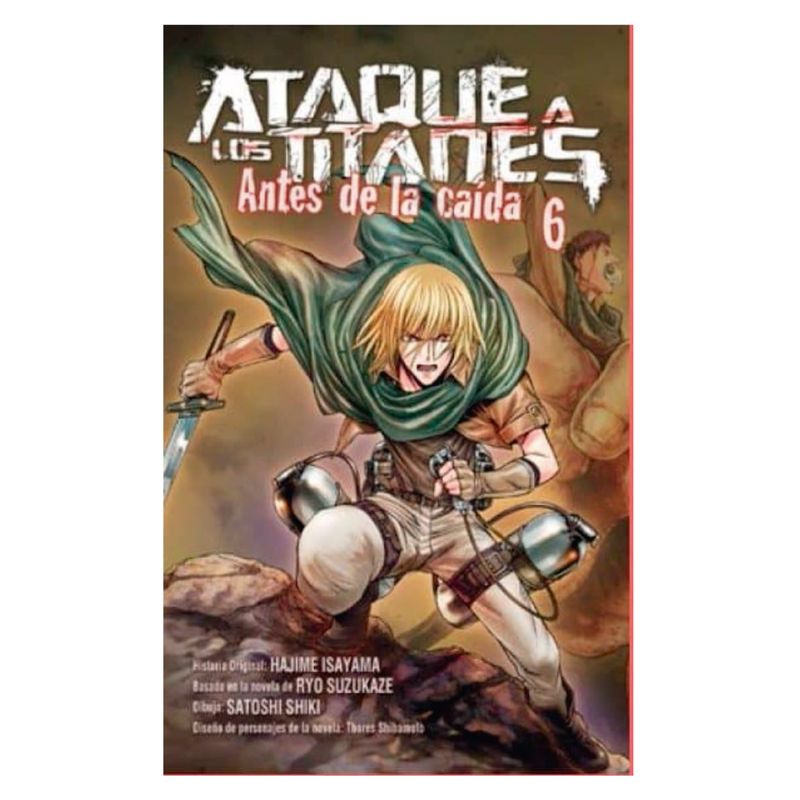 EDITORIAL NORMA - Ataque A Los Titanes 6 Antes De La Caida